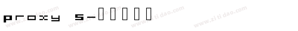 Proxy 5字体转换